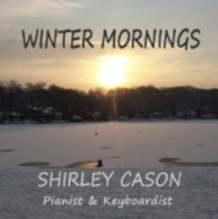 Listen to Shirley Cason instrumental winter music on the Winter Mornings album page