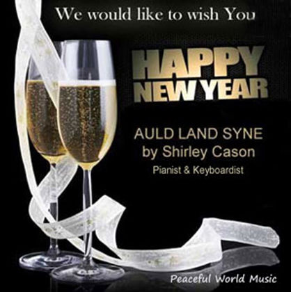 Listen to Shirley Cason’s New Year Eve's - Auld Lang Syne – available on all streaming platforms