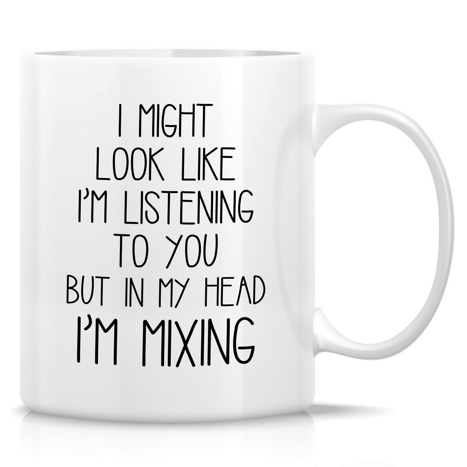 Retreez Funny Mug - Look Like Im Listening to You But in My Head Im Mixing DJ Mu
