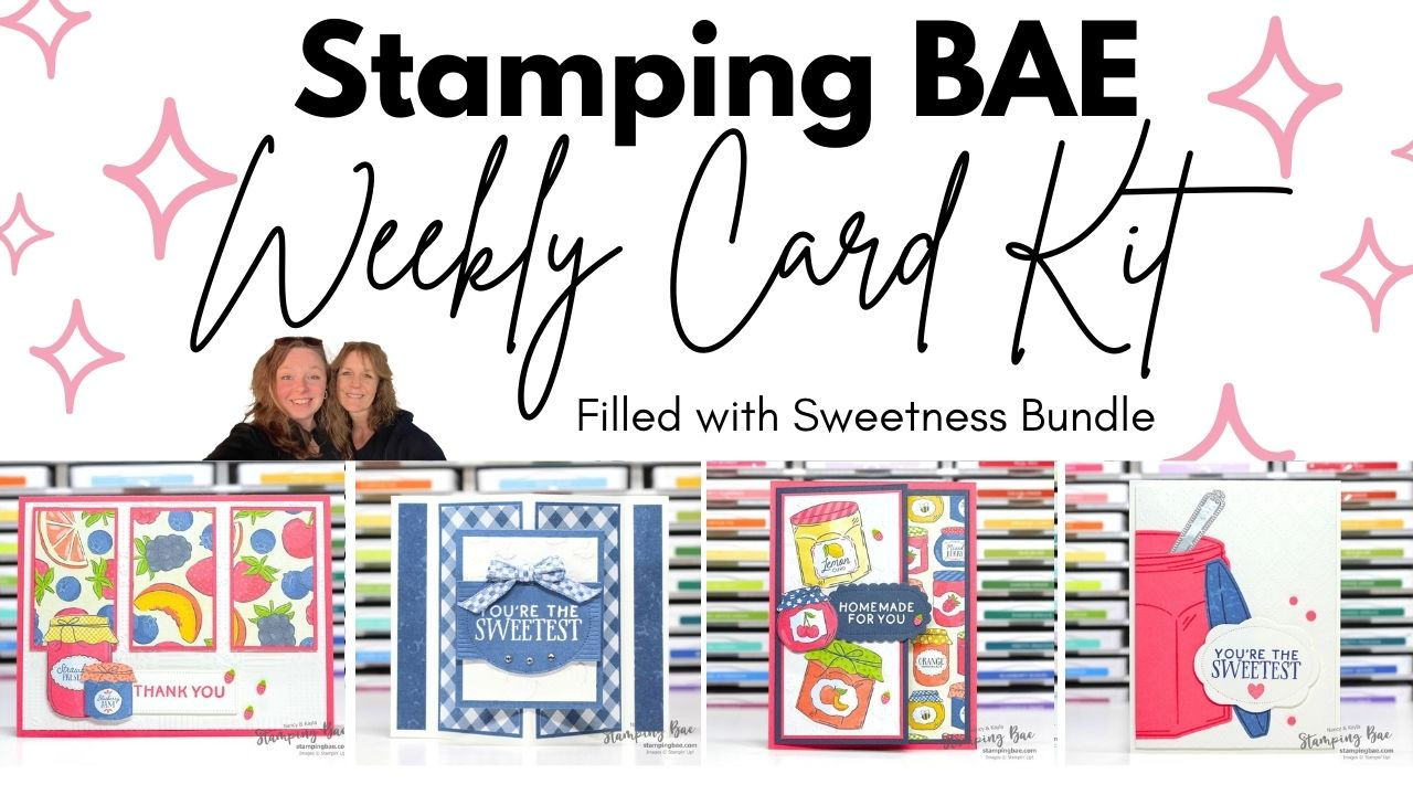 Filled with Sweetness Card Class Tutorials