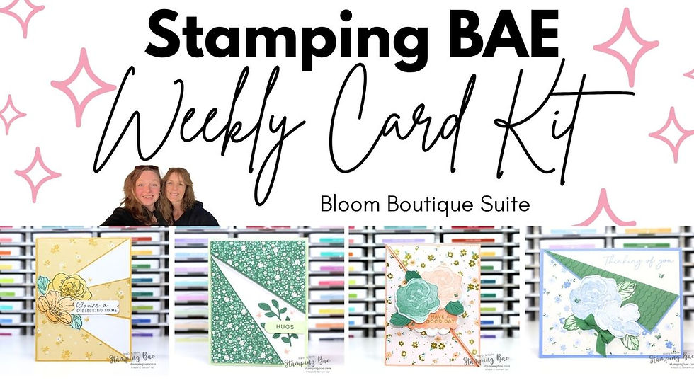 Two people smiling below "Stamping BAE Weekly Card Kit." Four floral cards displayed, made with the Bloom Boutique Suite. Background has pink stars and stacked colored boxes.