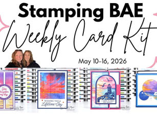 Stamping BAE Weekly Card Kit