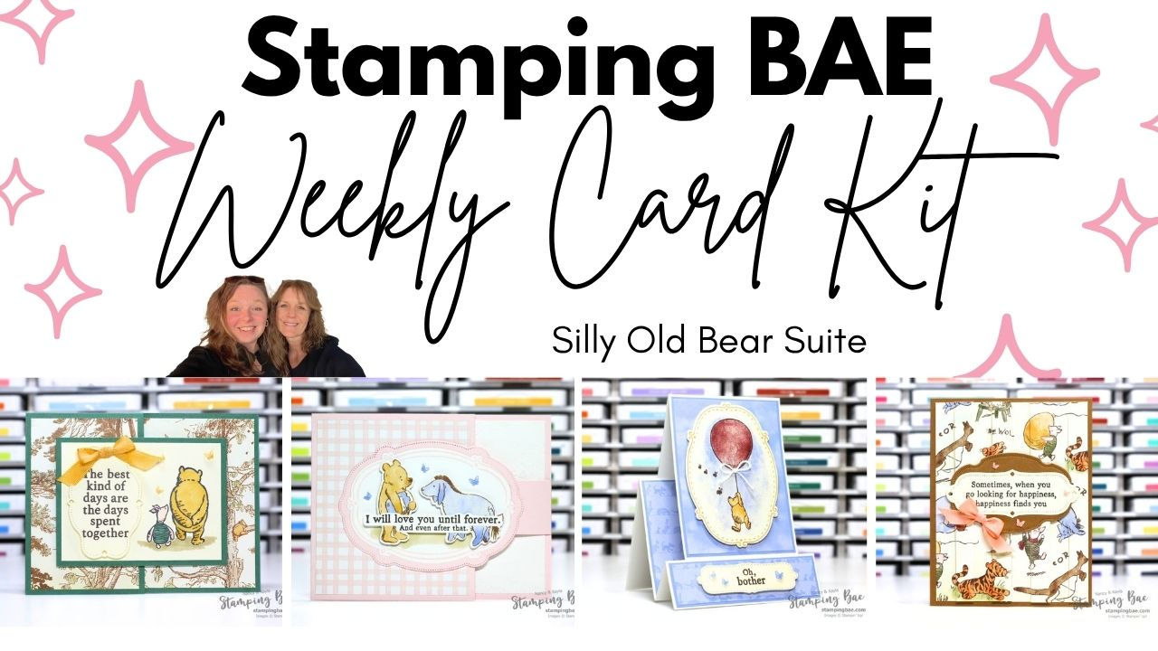 Silly Old Bear Card Class Tutorials