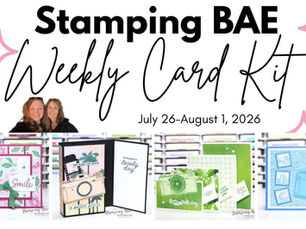 Stamping BAE Weekly Card Kit