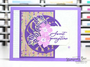A Stunning Layered Card Using the Springtime Scenes Bundle