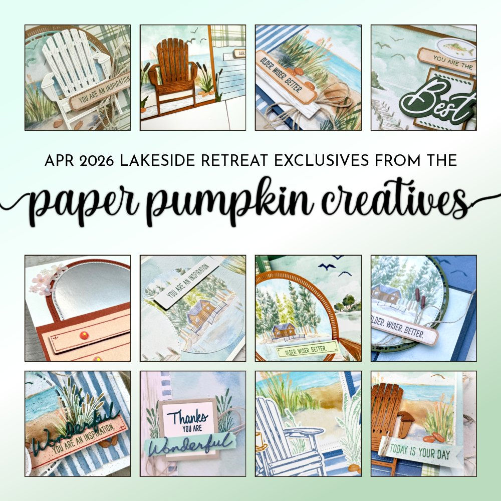 April 2026: Lakeside Retreat Paper Pumpkin Alternatives