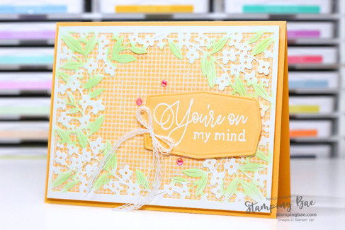 Sunny "You're on My Mind" Card with the Stampin' Up! Forever Florals Bundle