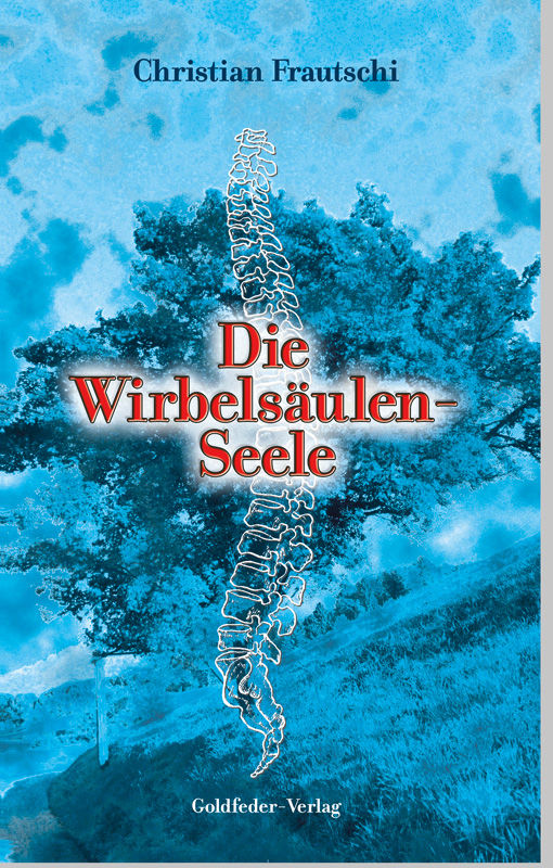 Buch mit Hörbuch "Die Wirbelsäulen-Seele"