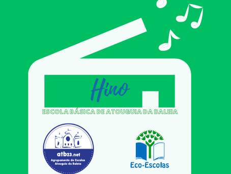 Hino Eco-Escolas – Atouguia da Baleia