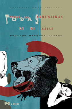 TODAS LAS ARGENTINAS DE MI CALLE