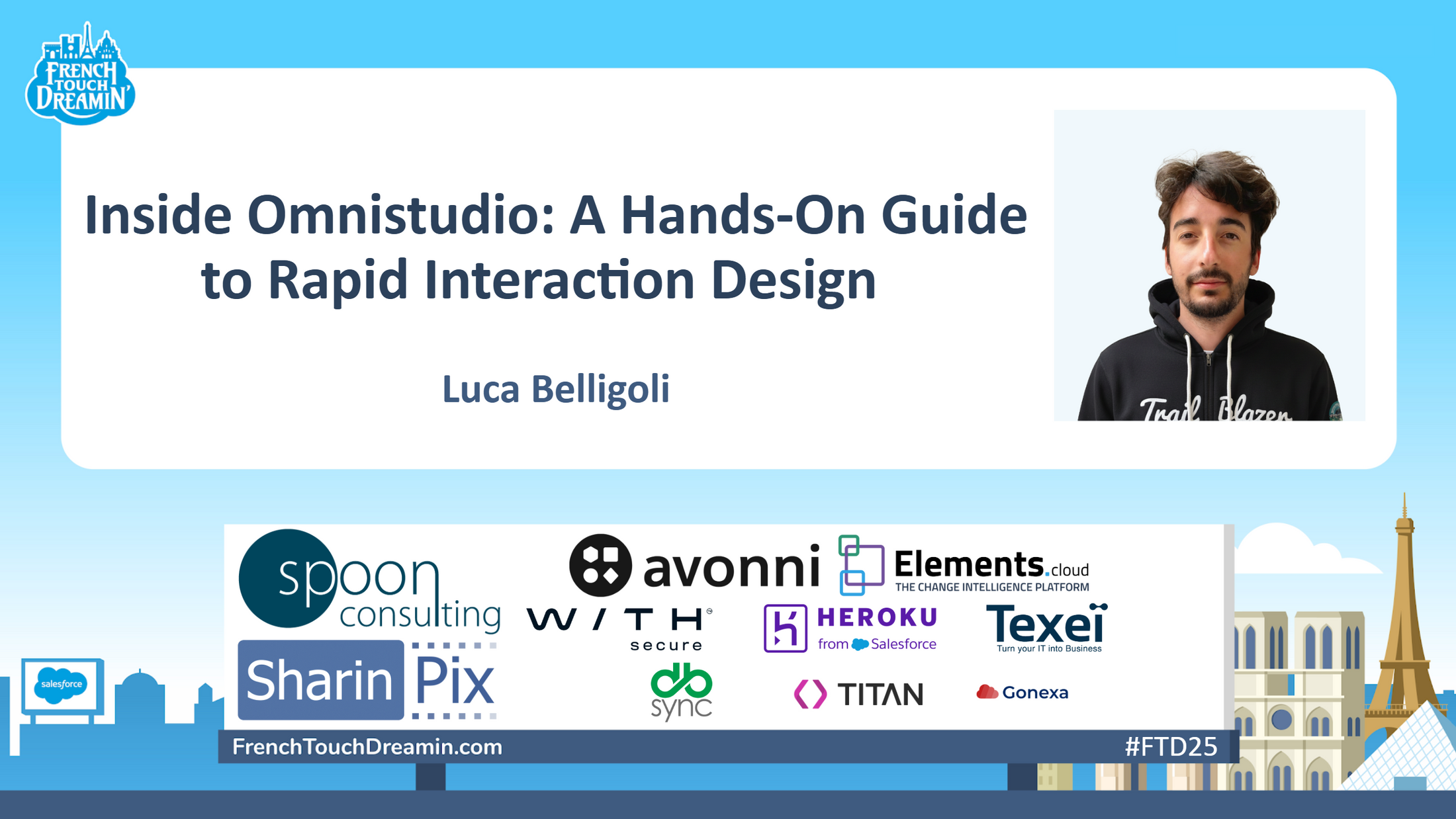 French Touch Dreamin' 25 - Inside Omnistudio: A Hands-On Guide to Rapid Interaction Design