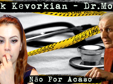 JACK KEVORKIAN - DOUTOR MORTE