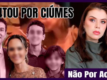 SECRETÁRIO QUE M4T0U OS FILHOS E SE S.U..C.I..0.U - CASO ITUMBIARA