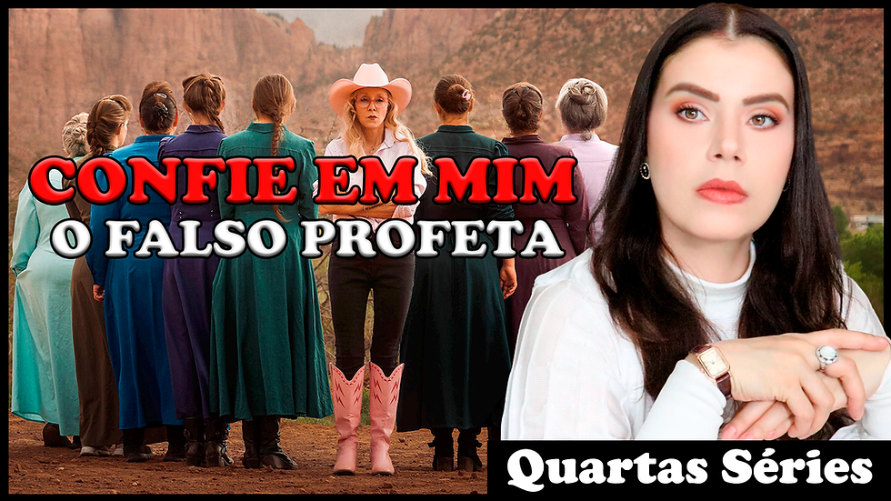 O OUTRO D3M0N10 NA FLDS E A MULHER QUE O DERRUBOU! CONFIE EM MIM - O FALSO PROFETA ( NETFLIX)