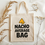 Thumbnail: Nacho Average Bag Tote
