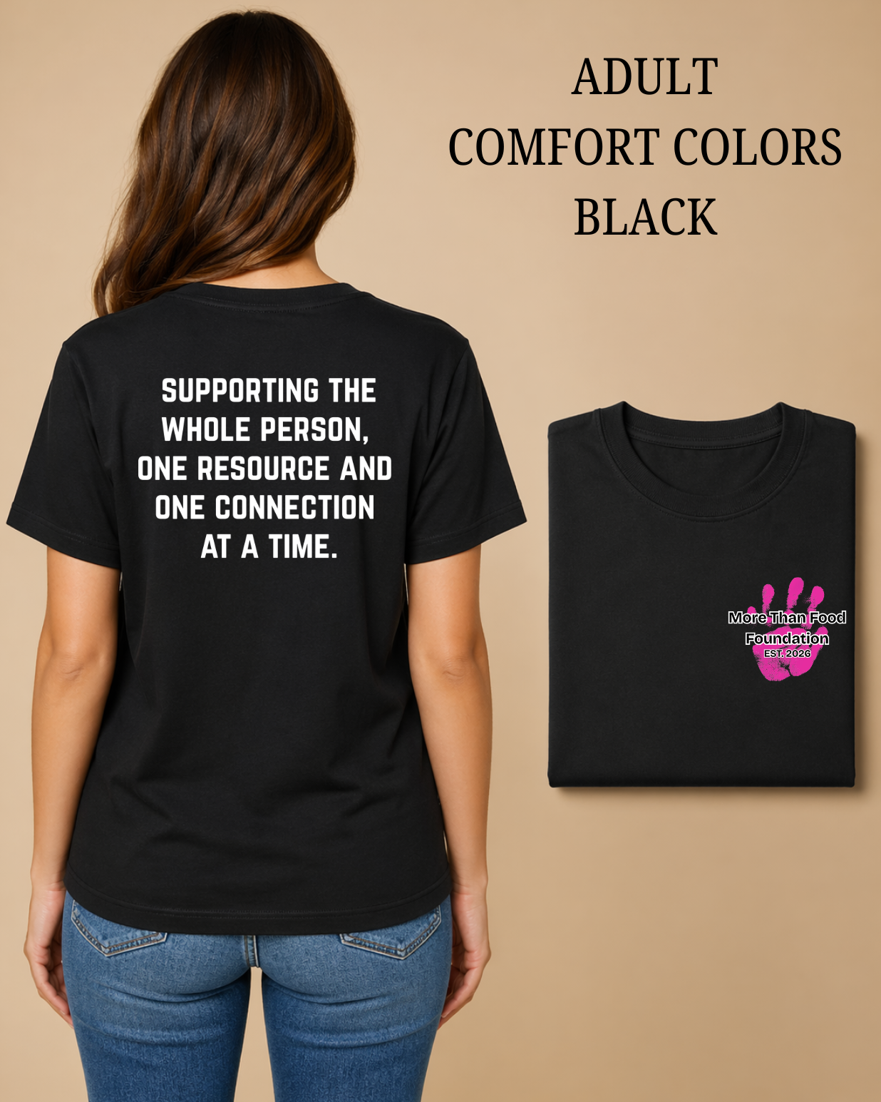 More Than Food Foundation Adult Comfort Colors Tee