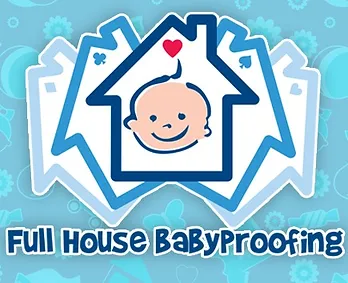 full house baby proofing