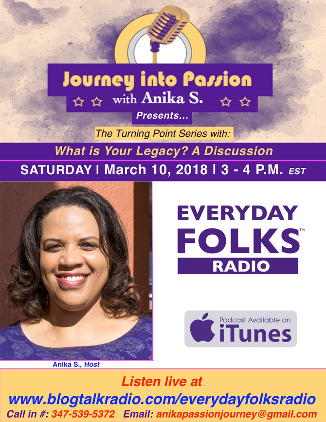 Journey into Passion: What's Your Legacy
