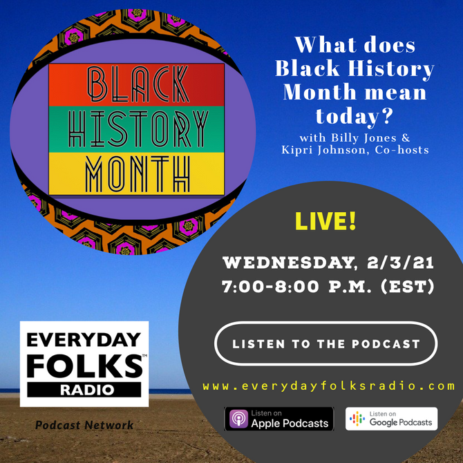 BJ Speaks: What Does Black History Month Mean Today?