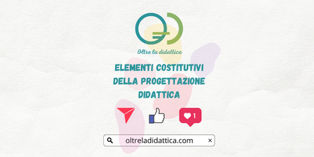 Elementi costitutivi della progettazione didattica