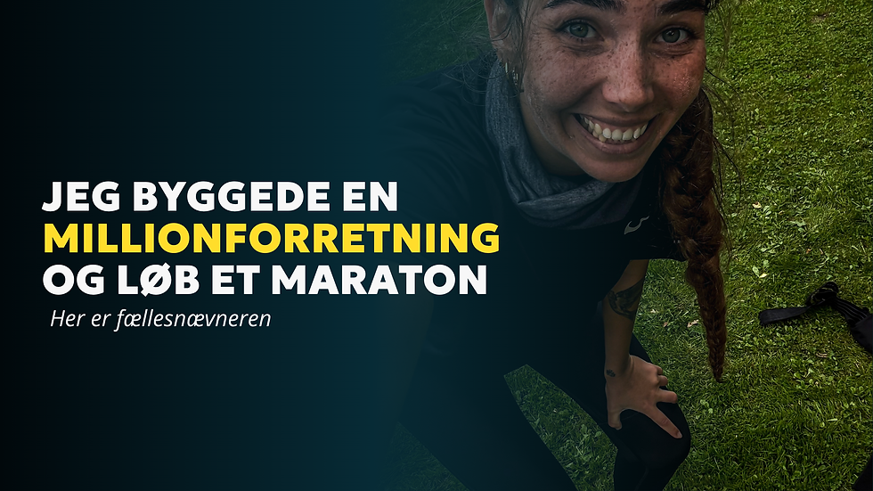 Jeg byggede en millionforretning – og løb et maraton. Her er fællesnævneren