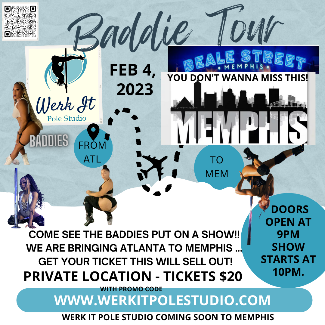 MEMPHIS BADDIE TOUR Werk It Pole Studio