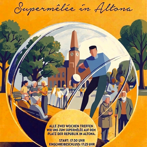 Supermêlée* in Altona