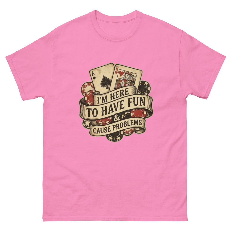 Thumbnail: I'm Here to Have Fun & Cause Problems Unisex classic tee