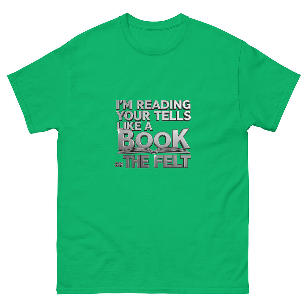 Thumbnail: Reading Your Tells Unisex classic tee