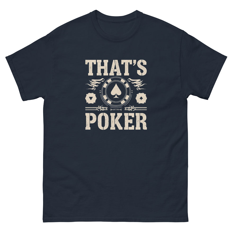 Thumbnail: That's Poker 2 Unisex classic tee