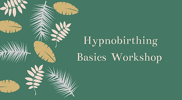 hypnobirthing basics class