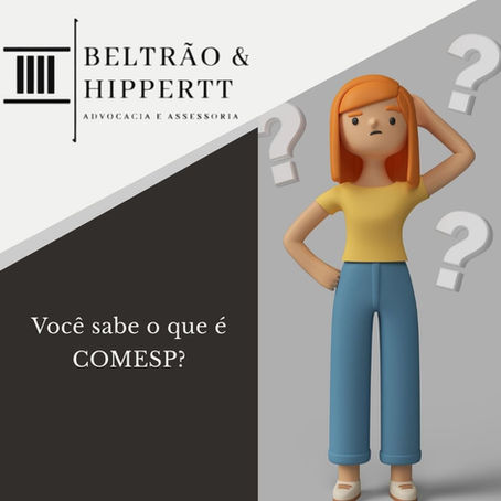 Você sabe o que é COMESP?