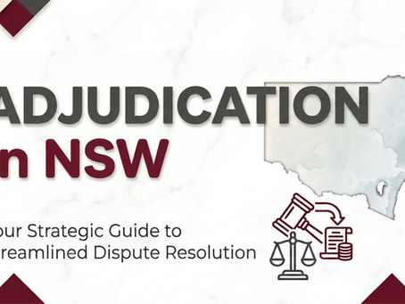 Adjudication in NSW Explained: How to Win (or Survive) a Security of Payment Claim