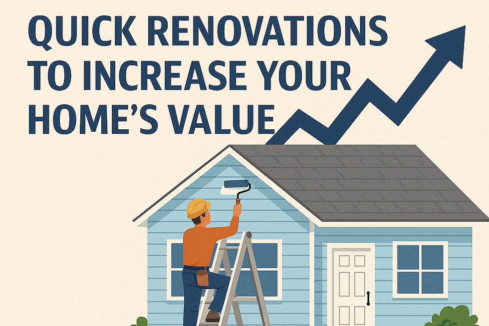 Quick renovations to increase your home's value