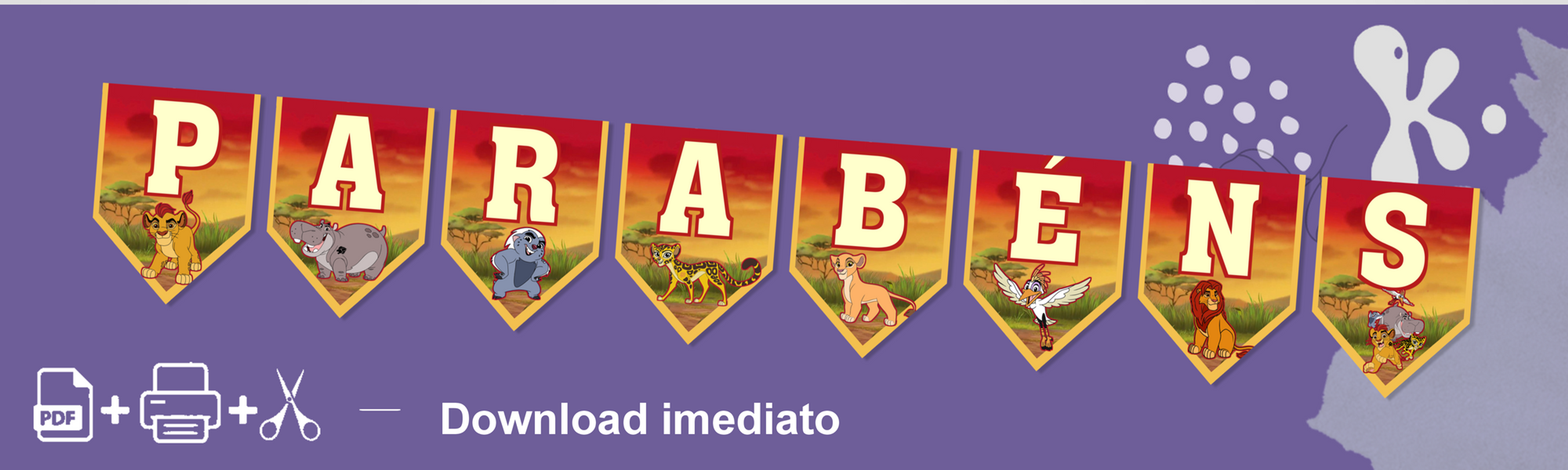Bandeirolas Parabéns Rei Leão