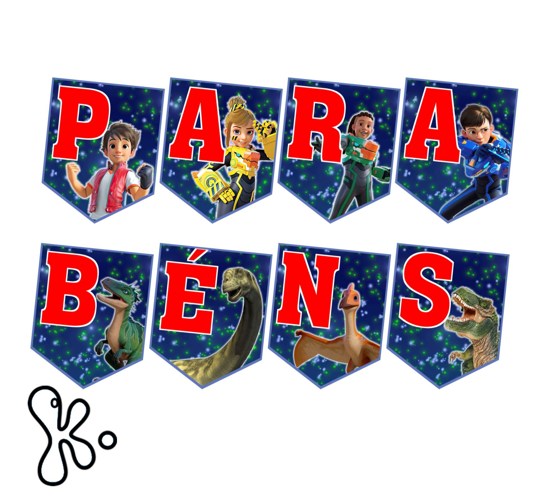 Bandeirolas Parabéns Dinoster Os Heróis Quânticos para decoração de festa infantil temática