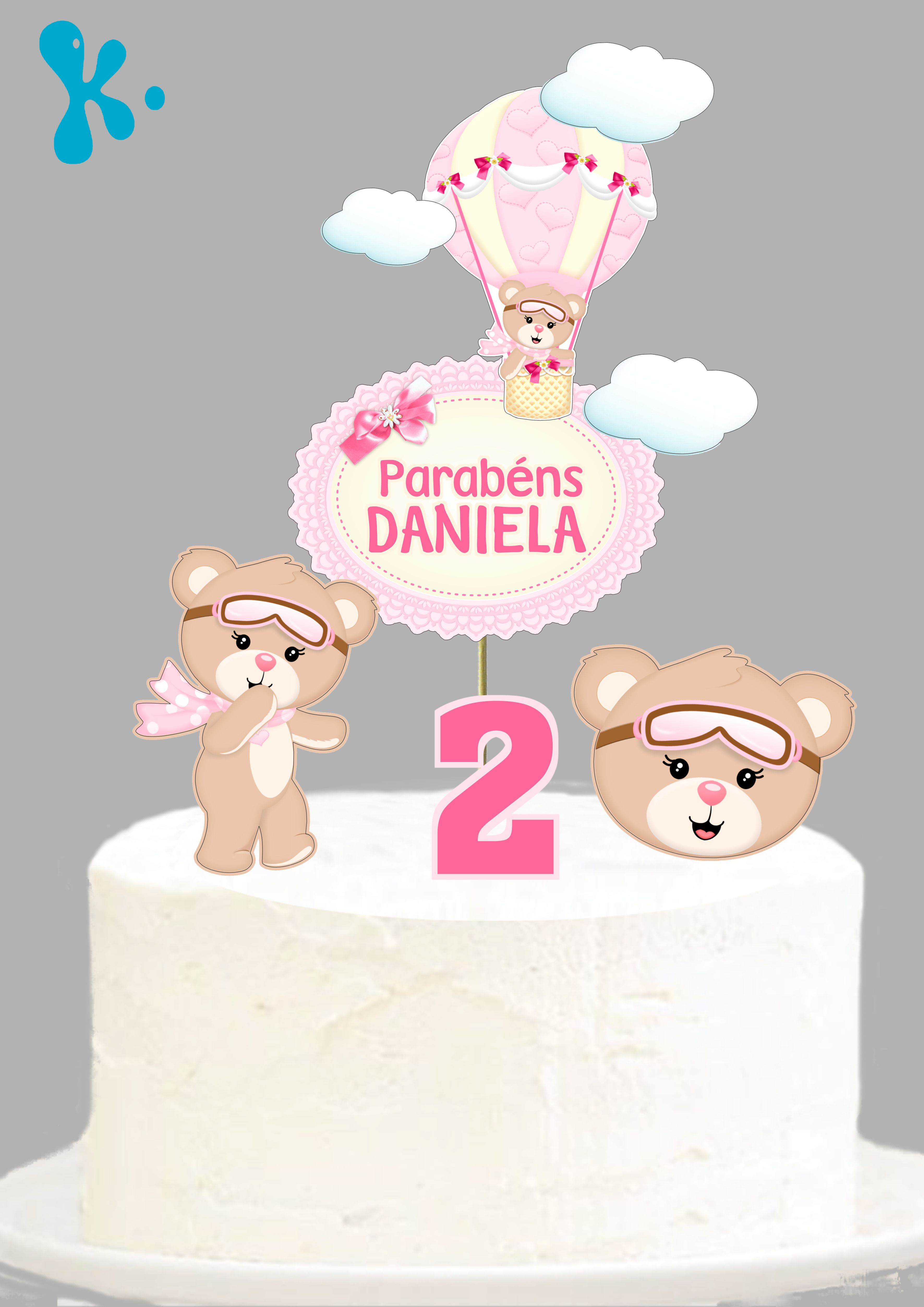 Topo de bolo ursinha baloeira rosa com nome Daniela e número 2