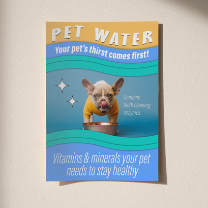 A poster advertising pet water