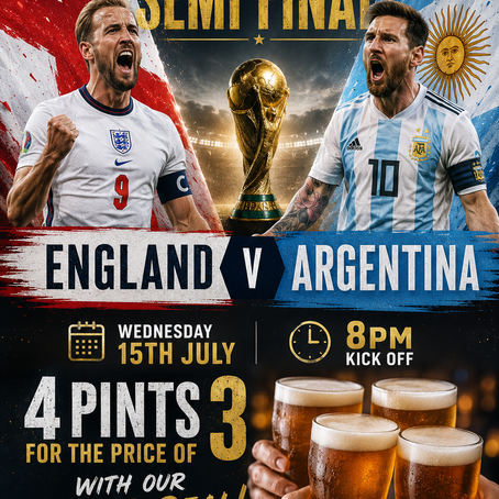 Join Us for the World Cup Semi Final England vs Argentina
