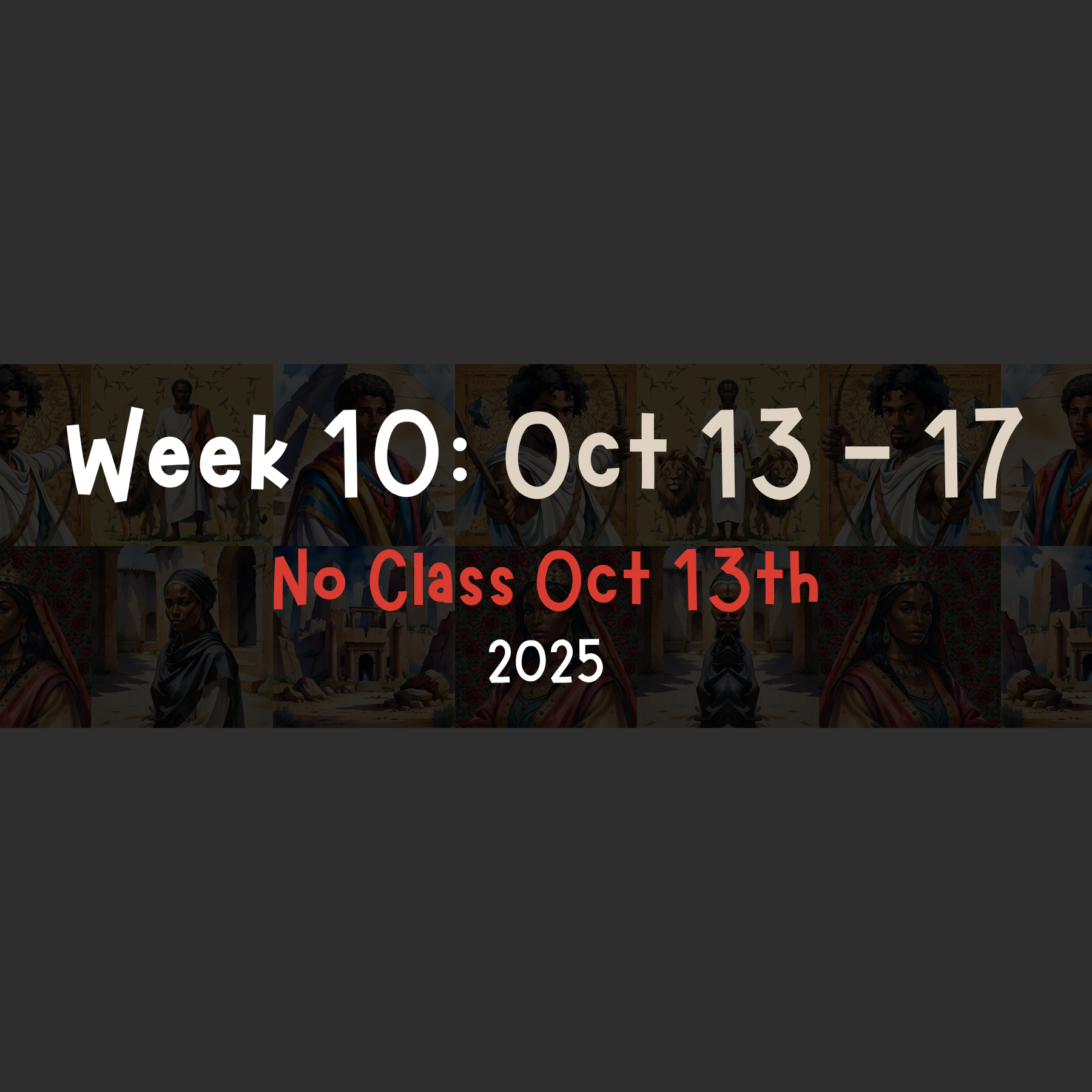 Week 10: Oct 13 - 17