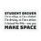 Thumbnail: Student Driver MAKE SPACE by College Logic Car Magnet