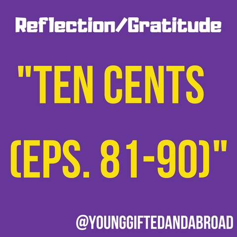 Ten Cents (Eps. 81-90)
