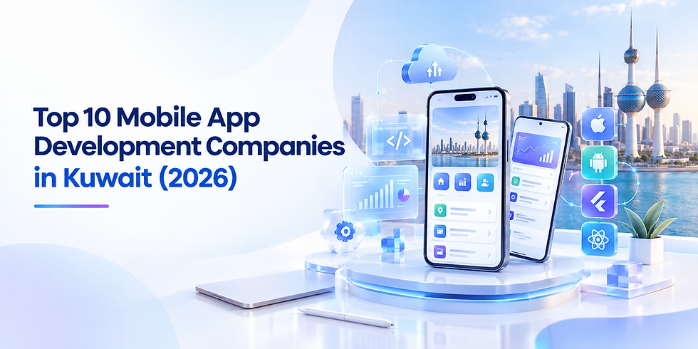 Mobile App Development Company in Kuwait