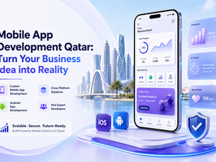 Transform Your Business with Professional Mobile App Development in Qatar