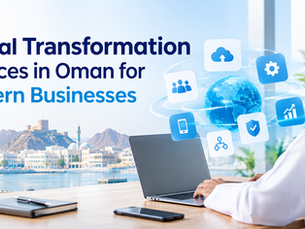 Digital Transformation Services in Oman for Modern Businesses