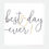Miniaturbild: Karte "Best day ever" von Caroline Gardner, GNG0001