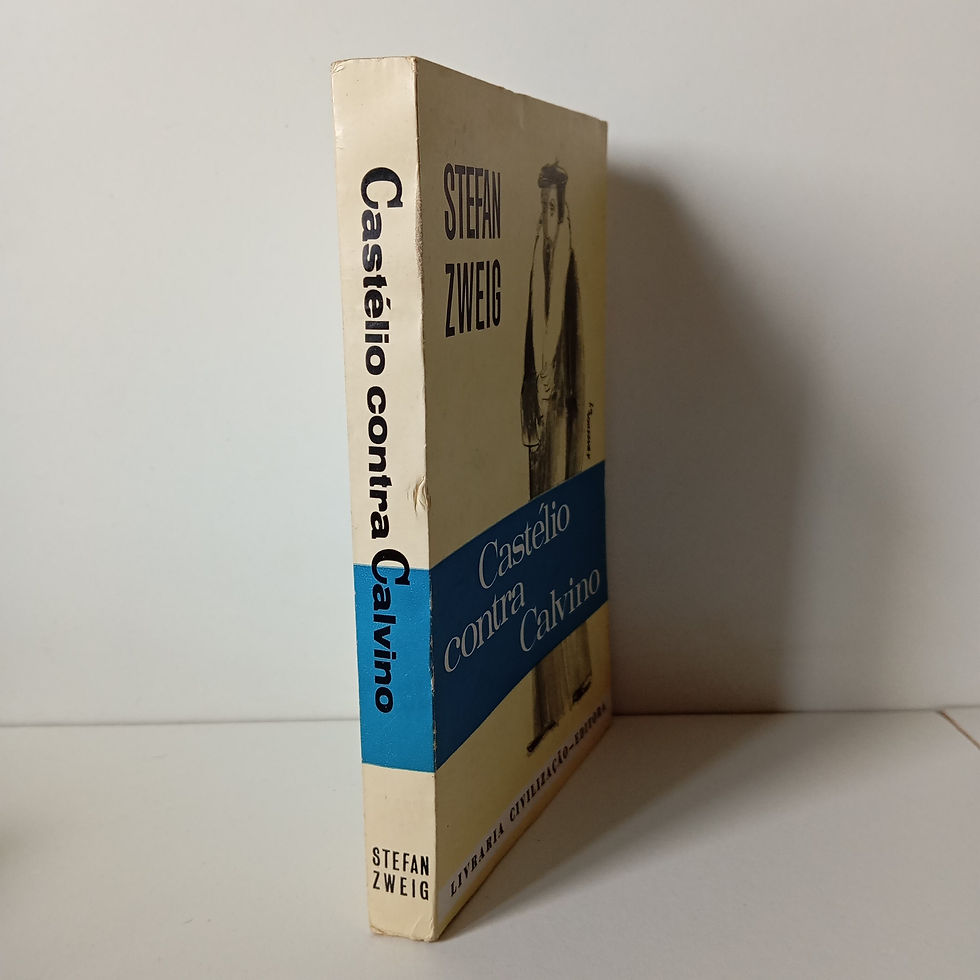 Miniatura: Castélio Contra Calvino - Stefan Zweig