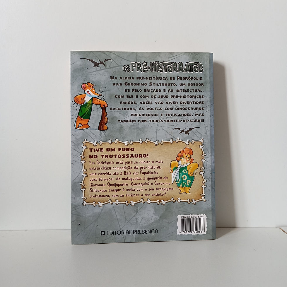 Miniatura: Os Pré-Historratos, Tive um Furo no Trotossauro; Geronimo Stilton