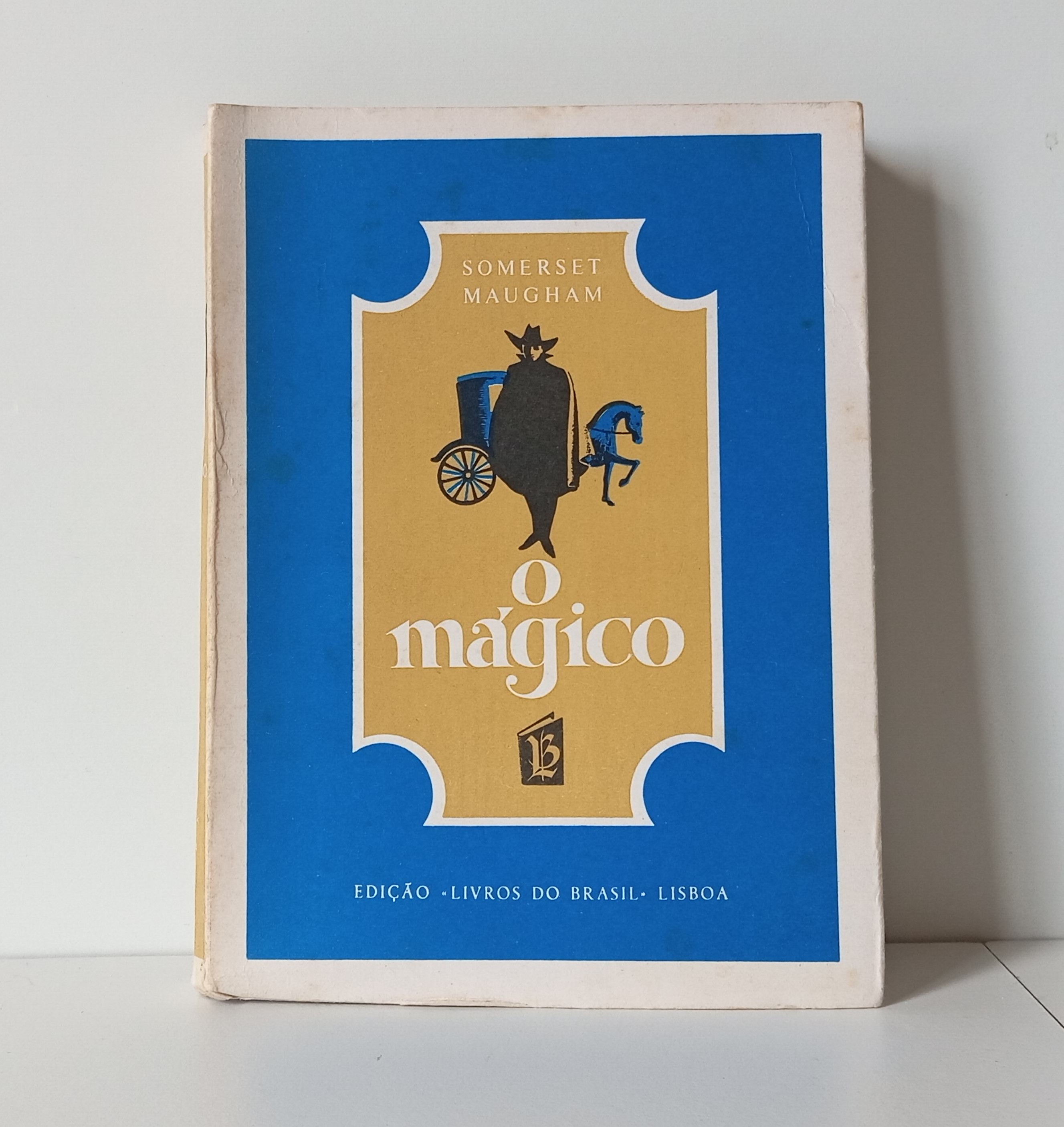 O Mágico - Somerset Maugham