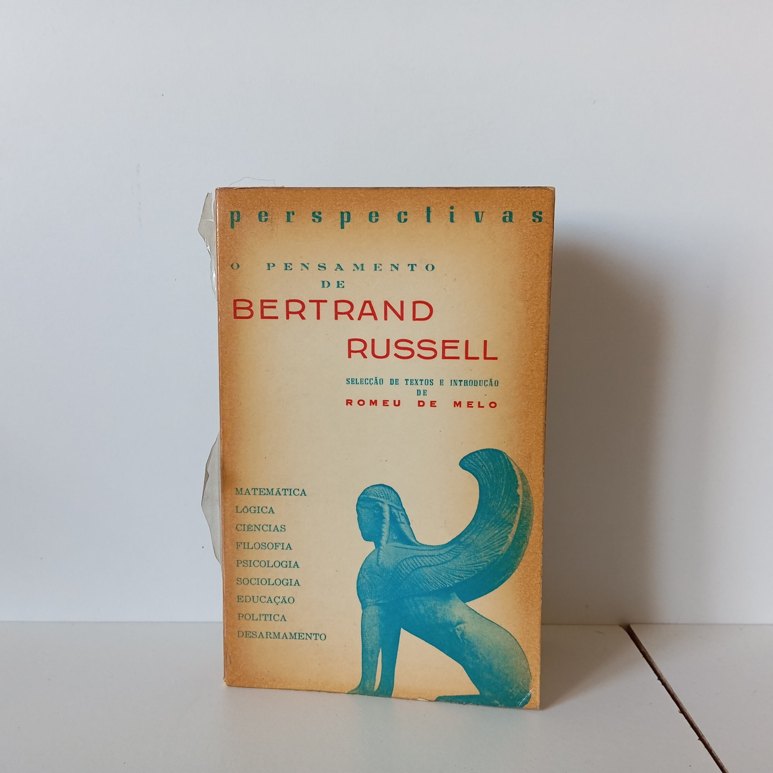 O Pensamento de Bertrand Russell - Romeu de Melo